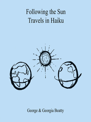 cover image of Following the Sun Travels in Haiku